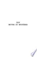 Isis, mythe et mystères