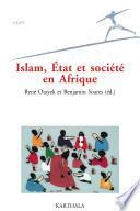 Islam, état et société en Afrique