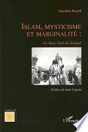 Islam, mysticisme et marginalité