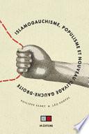 Islamogauchisme, populisme et nouveau clivage gauche-droite