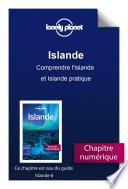 Islande - Comprendre l'Islande et Islande pratique