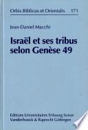 Israël et ses tribus selon Genèse 49