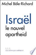 ISRAEL, le nouvel apartheid