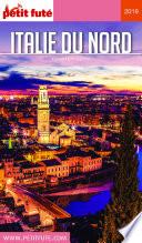 ITALIE DU NORD 2019 Petit Futé