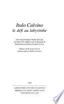 Italo Calvino, le défi au labyrinthe