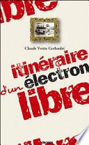 Itinéraire d'un électron libre