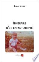 Itineraire d'un enfant adopté