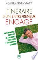 Itinéraire d'un entrepreneur engagé