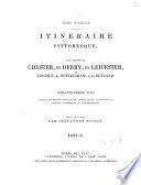 Itinéraire pittoresque aux comtés de Chester, de Derby, de Leicester, de Lincoln, de Nottingham et de Rutland