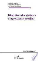 Itinéraires des victimes d'agressions sexuelles