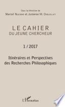 Itinéraires et perspectives des Recherches Philosophiques