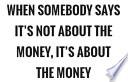 Its Money – The Epilogue