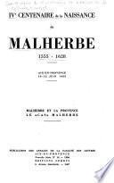 IVe centenaire de la naissance de Malherbe, 1555-1628, Aix-en-Provence, 10-12 juin 1955
