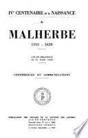 IVe [i.e. quatrième] centenaire de la naissance de Malherbe, 1555-1628