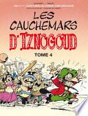 Iznogoud - tome 17 - Les cauchemars d'Iznogoud 4