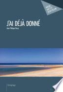 J'ai déjà donné