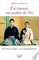 J'ai épousé un maître de Nô