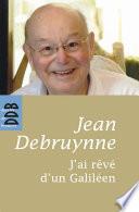 J'ai rêvé d'un Galiléen