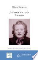 J'ai sauté du train