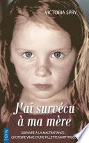 J'ai survécu à ma mère