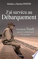 J'ai survécu au débarquement