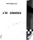 J'ai survécu