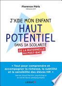 J'aide mon enfant haut potentiel dans sa scolarité