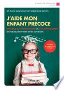 J'aide mon enfant précoce