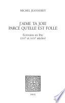 J'aime ta joie parce qu'elle est folle