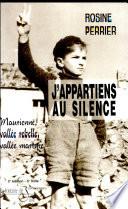 J'appartiens au silence