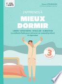J'apprends à mieux dormir