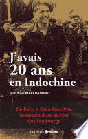 J'avais 20 ans en Indochine