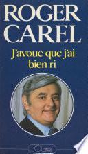 J'avoue que j'ai bien ri