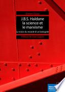 J.B.S. Haldane, la science et le marxisme