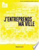 J'entreprends ma ville: avis sur l'entrepreneuriat jeunesse