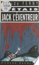 J'étais Jack l'éventreur