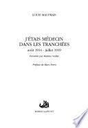 J'étais médecin dans les tranchées