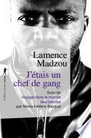J'étais un chef de gang
