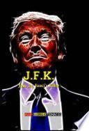 J. F. K.