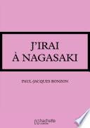 J'irai à Nagasaki