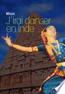 J'irai danser en Inde