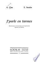 J'parle en tarmes