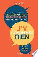 J'y comprends rien !