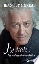 J'y étais