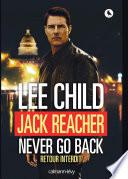 Jack Reacher Never go back (Retour interdit)