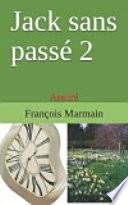 Jack sans passé 2 (Assuré)