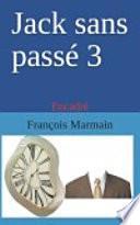 Jack sans passé 3