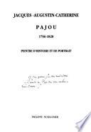 Jacques-Augustin-Catherine Pajou, 1766-1828