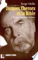 Jacques Chessex et la Bible
