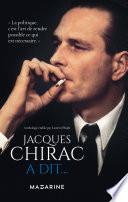 Jacques Chirac a dit...